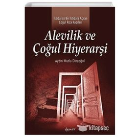 Demos Yayınları Alevilik ve Çoğul Hiyerarşi Aydın Mutlu Dinçoğul