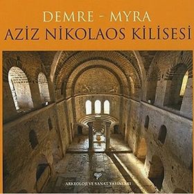 Demre - Myra Aziz Nikolaos Kilisesi - Demre
