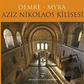 Demre - Myra Aziz Nikolaos Kilisesi - Demre