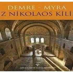 Demre - Myra Aziz Nikolaos Kilisesi - Demre