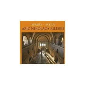 Demre - Myra Aziz Nikolaos Kilisesi - Demre