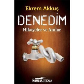 Denedim - Ekrem Akkuş