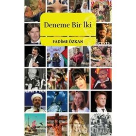DENEME BIR İKİ - FADIME ÖZKAN