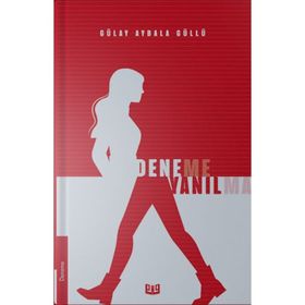 Deneme Yanılma - Gülay Aybala Güllü