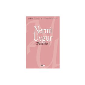 DENEMECI - NERMI UYGUR
