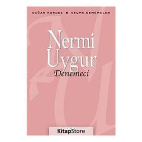DENEMECI - NERMI UYGUR