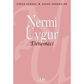 DENEMECI - NERMI UYGUR