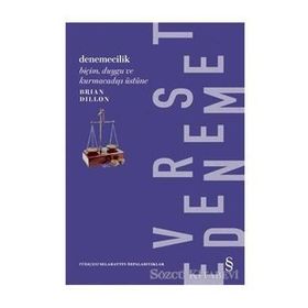 Denemecilik - Brian Dillon