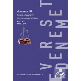 Denemecilik - Brian Dillon