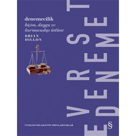 Denemecilik - Brian Dillon