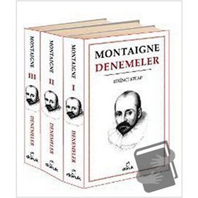 DENEMELER 1 - 2 - 3 CILT - MICHEL DE MONTAIGNE