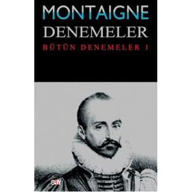 DENEMELER 1 - MICHEL DE MONTAIGNE
