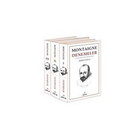 Denemeler - 3. Cilt - Michel De Montaigne