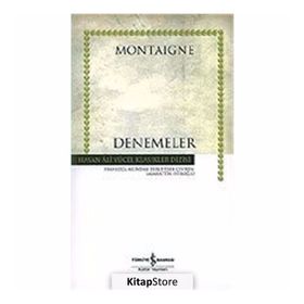 DENEMELER (CILTLI) - MICHEL DE MONTAIGNE