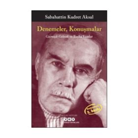 Denemeler, Konuşmalar - Sabahattin Kudret Aksal