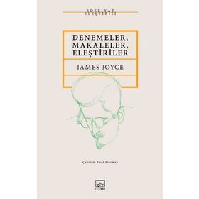 Denemeler, Makaleler, Eleştiriler - James Joyce