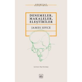 Denemeler, Makaleler, Eleştiriler - James Joyce