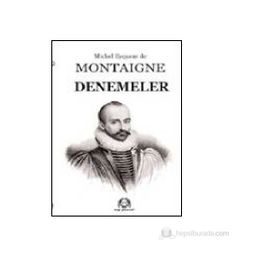 DENEMELER - MICHEL DE MONTAIGNE (ISBN:9789758491926)