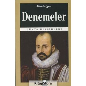 DENEMELER - MICHEL DE MONTAIGNE (ISBN:9789944978736)