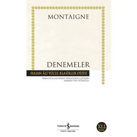 DENEMELER - MICHEL DE MONTAIGNE (ISBN:9789944978736)