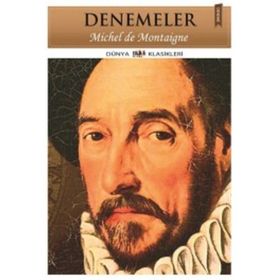 DENEMELER - MICHEL DE MONTAIGNE