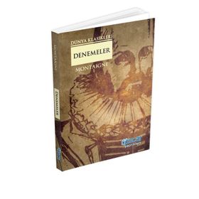 DENEMELER - MICHEL DE MONTAIGNE
