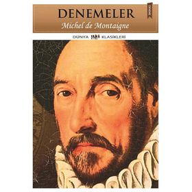 DENEMELER - MICHEL DE MONTAIGNE