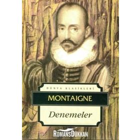 DENEMELER - MICHEL DE MONTAIGNE