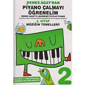 Denes Agay’dan Piyano Çalmayı Öğrenelim 2 - Denes Agay