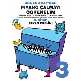 Denes Agay’dan Piyano Çalmayı Öğrenelim 3. Kitap - Denes Agay