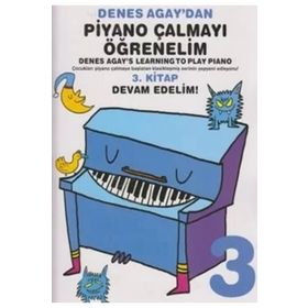 Denes Agay'dan Piyano Çalmayı Öğrenelim 3-Porte Müzik Eğitim Merkezi