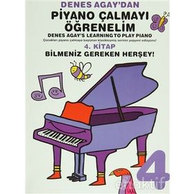 Denes Agay’dan Piyano Çalmayı Öğrenelim 4. Kitap - Denes Agay Övünç Yaman