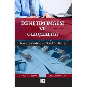 Denetim İmgesi ve Gerçekliği - Canol Kandemir