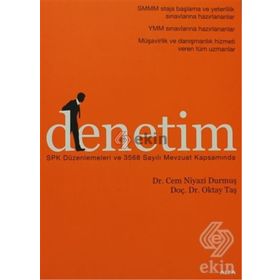DENETIM SPK DÜZENLEMELERİ VE 3568 SAYILI MEVZUAT KAPSAMINDA - CEM NIYAZI DURMUŞ;OKTAY TAŞ