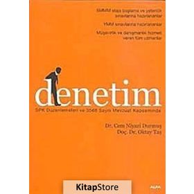 DENETIM SPK DÜZENLEMELERİ VE 3568 SAYILI MEVZUAT KAPSAMINDA - CEM NIYAZI DURMUŞ;OKTAY TAŞ