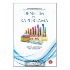 DENETIM VE RAPORLAMA - SAMI KARACAN;RAHMI UYGUN