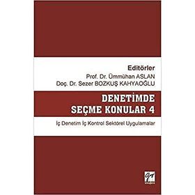 Denetimde Seçme Konular 4 - Ümmühan Aslan Sezer Bozkuş Kahyaoğlu