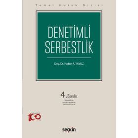 Denetimli Serbestlik - Hakan A. Yavuz