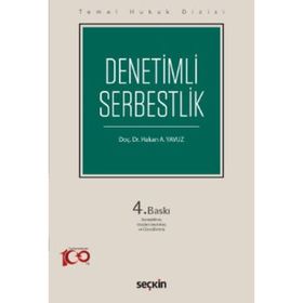 Denetimli Serbestlik - Hakan A. Yavuz