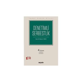 Denetimli Serbestlik - Hakan A. Yavuz