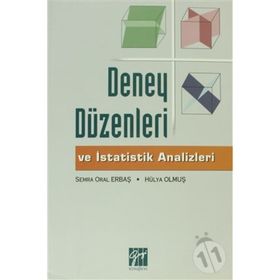 Deney Düzenleri ve İstatistik Analizleri / Semra Oral Erbaş / Gazi Kitabevi