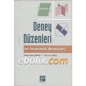 Deney Düzenleri ve İstatistik Analizleri / Semra Oral Erbaş / Gazi Kitabevi