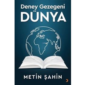 Deney Gezegeni Dünya - Metin Şahin