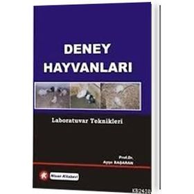 DENEY HAYVANLARI LABORATUVAR TEKNIKLERI - AYŞE BAŞARAN