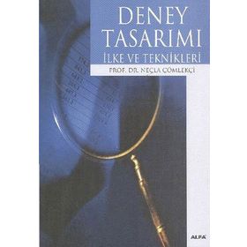 DENEY TASARIMI İLKE VE TEKNIKLERI - NECLA ÇÖMLEKÇİ