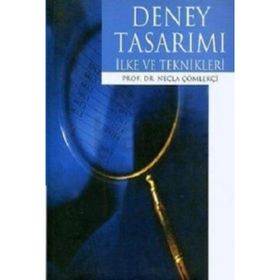 DENEY TASARIMI İLKE VE TEKNIKLERI - NECLA ÇÖMLEKÇİ