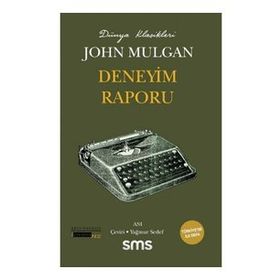 Deneyim Raporu John Mulgan