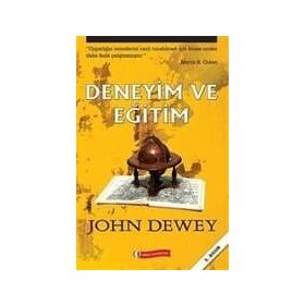 DENEYIM VE EĞİTİM - JOHN DEWEY