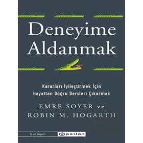 Deneyime Aldanmak - Epsilon Yayınevi