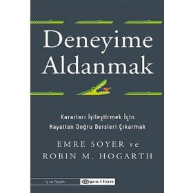 Deneyime Aldanmak - Epsilon Yayınevi